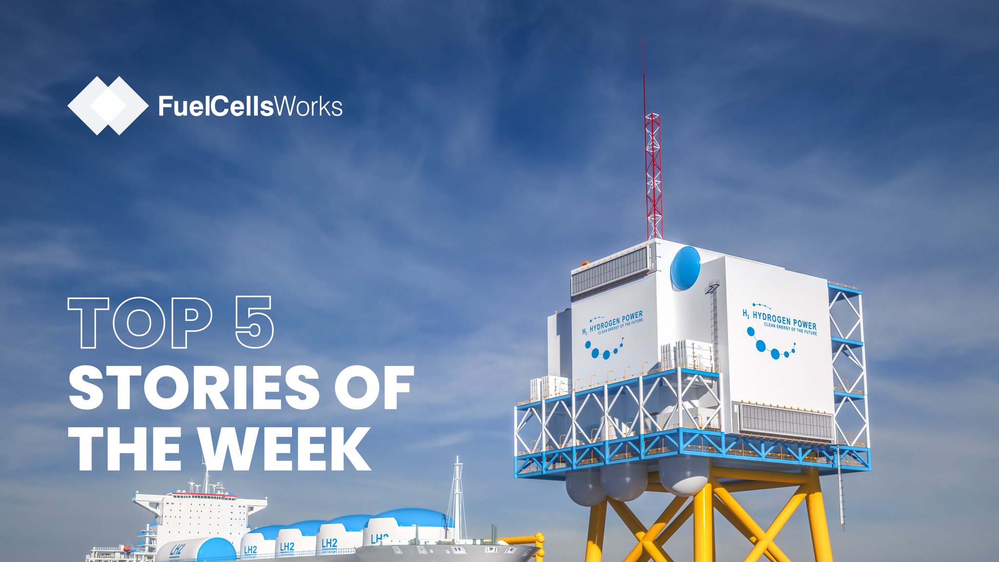 Fuel Cells Works on Twitter "Here are our TOP 5 FuelCell & hydrogen Stories from last week