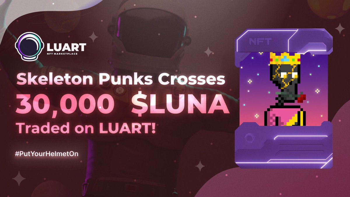 🚨 30,000 $LUNA TRADED 🚨

Congratulations @Skeleton_punks for crossing 30,000 $LUNA in total volume traded on the Marketplace! 🔥

Fantastic! Loving the work that has been brewing, partnerships and more! 🚀

Much more more SP alpha coming soon! 👀

#PutYourHelmetOn 🧑🏻‍🚀 $LUART