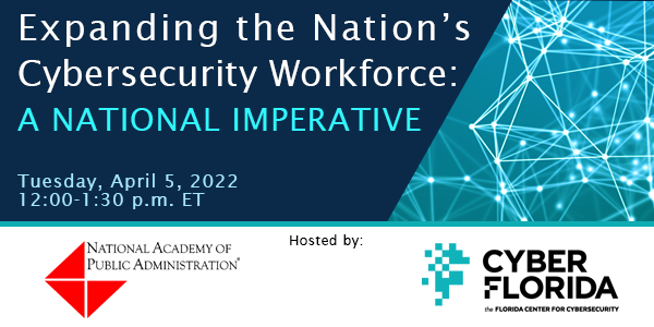 napawash's tweet photo. Want to see highlights of our recent panel event with @CyberSecurityFL, "Expanding the Nation's #Cybersecurity Workforce: A National Imperative," which featured remarks from National Cyber Director @NCDInglis @ONCDpress? Check out this new short video! https://t.co/LNCj7EafiN https://t.co/pKJEDSxial