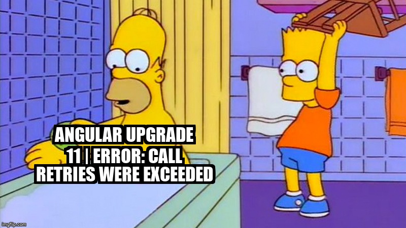 overflow_meme's tweet image. Angular upgrade 11 | Error: Call retries were exceeded stackoverflow.com/questions/7200… #angular11 #angular #angularupgrade