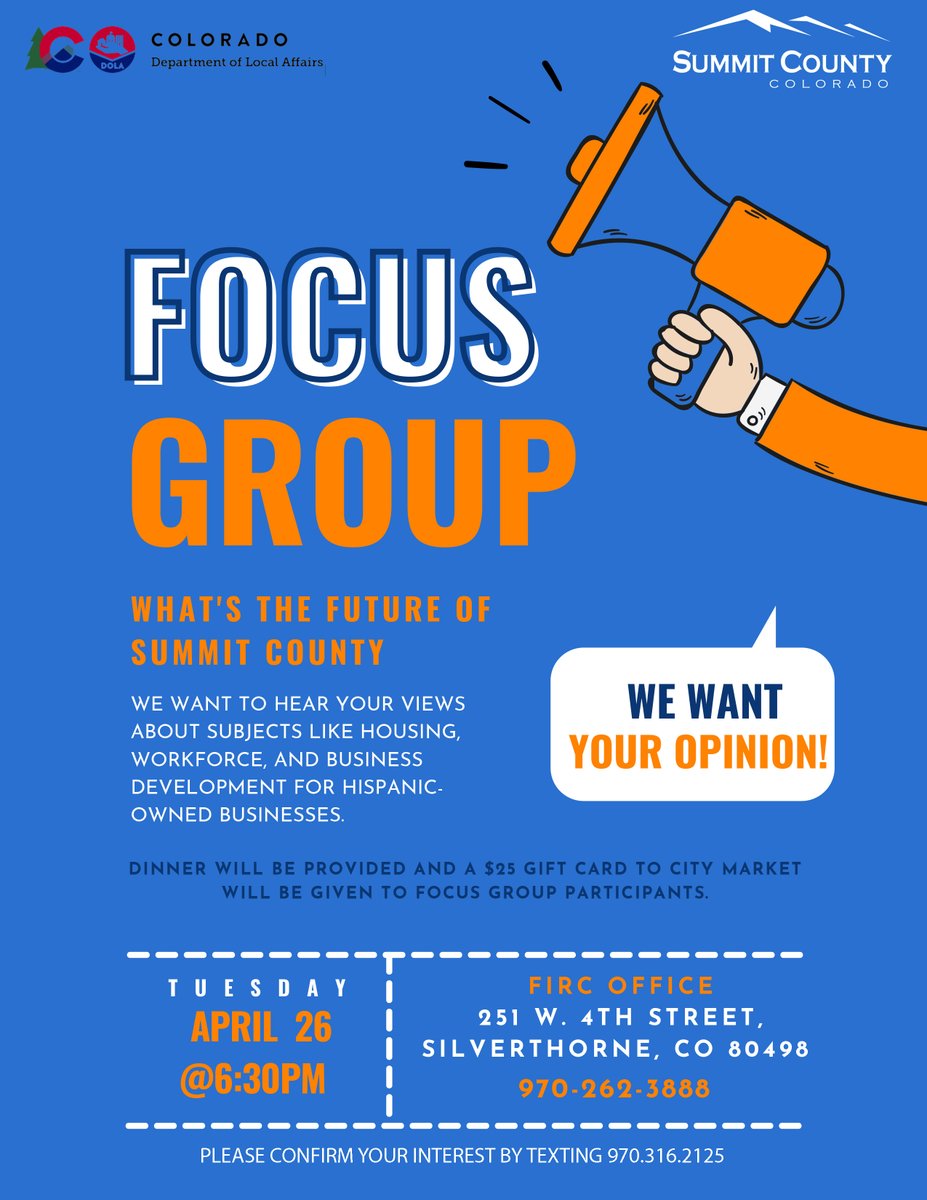 FIRC_Summit's tweet photo. Tomorrow, Tuesday, April 26, we will host a focus group to hear your views on topics such as Hispanic housing, workforce, and business development.

*Dinner and a $25 gift card will be provided to participants 

#FIRC #coloradousa #future https://t.co/OIglQsAs0N