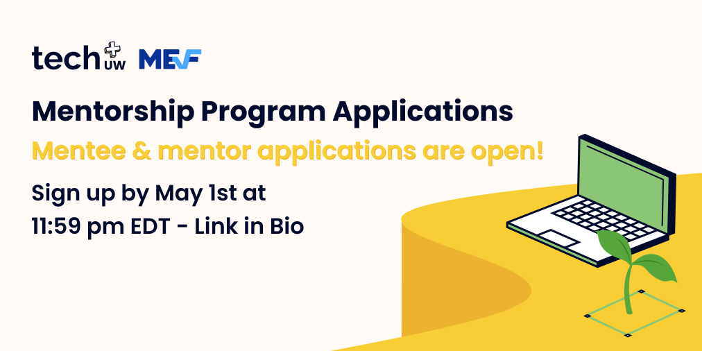 techplusuw's tweet image. Applications for the Tech+ Mentorship Program are now open🥳!
Apply to be a mentor: forms.gle/hozajM7CrfV3gC…
Apply to be a mentee:  forms.gle/acqRw1BC5wnbFJ…
🗓️DEADLINE: Sunday May 1, 11:59 PM EDT