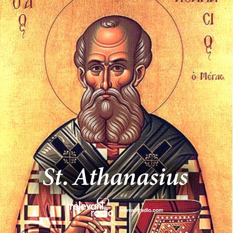 relevantradio's tweet image. St. Athanasius, Pray for Us!