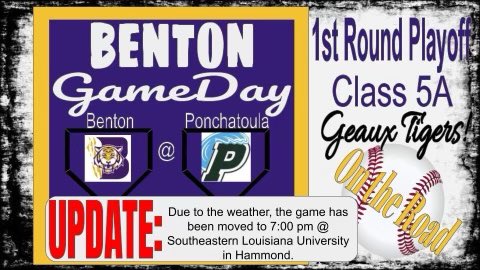 BentonLATigers's tweet photo. ⚾️GAME DAY ALERT: #BentonTigers 1st rd playoff game vs Ponchatoula has moved to 7pm at Southeastern Univ due to weather. #bhsbaseball2022 https://t.co/0jJiJAuOP6