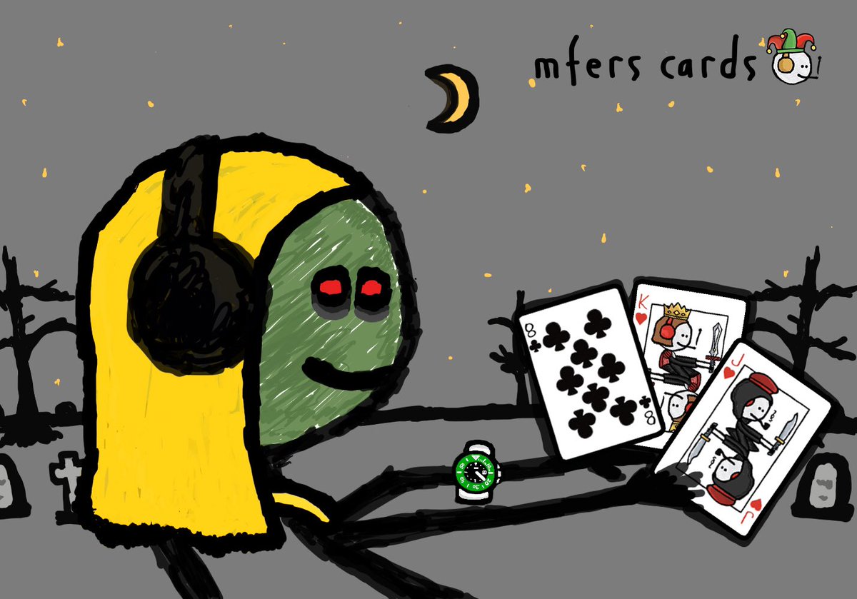 Mfers Time⏰ stops when playing cards
Go and MINT mferscards.com 
Only 54 card TOTAL LIMITED
I’m 1/1 artist enjoying creating what I love from ❤️ 
<a href="/sartoshi_nft/">@sartoshi_nft</a> and #Mfers inspired