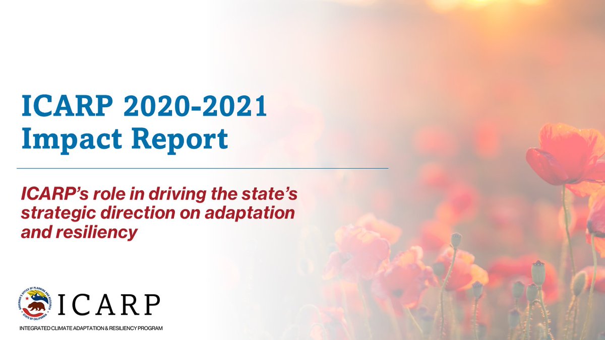 Cal_LCI's tweet photo. OPR's Integrated Climate Adaptation and Resiliency Program (#ICARP) is excited to release its 2020-21 Impact Report!
    
🔗 Read the report to learn more about the program’s role and recent accomplishments to advance #climateresilience: https://t.co/6Lk11ORggc https://t.co/bokwfzuGmv