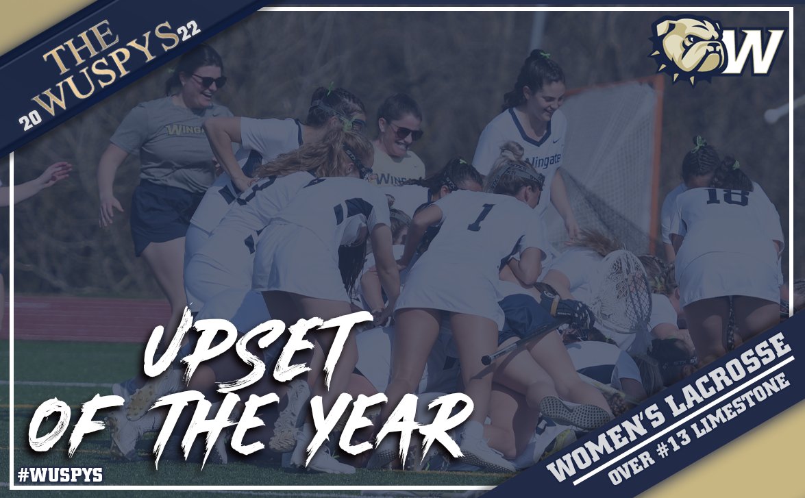 WU_Bulldogs's tweet photo. #WUSPYS AWARD!
Upset of the Year
And the #WUSPY goes to...
@Wingate_WLax's win over #13 Limestone! https://t.co/H9fhTfKGHT