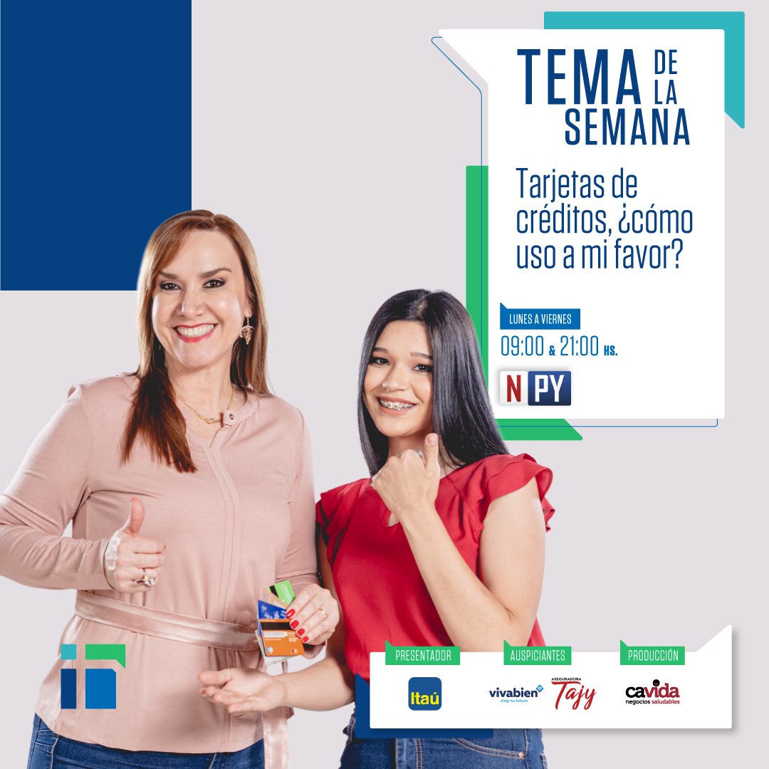 HDDPY1's tweet photo. 💳 Las tarjetas de crédito son una herramienta financiera. Ojo con el uso.

👉🏻 Acompañanos toda esta semana por @npyoficial, te vamos a dar tips para que te puedas usar a tu favor 

🔸 Presenta: @Itauparaguay
🔸 Auspician: @Vivabien y #AseguradoraTajy 
🔸 Produce: #Cavida https://t.co/4qMZUcYfyk