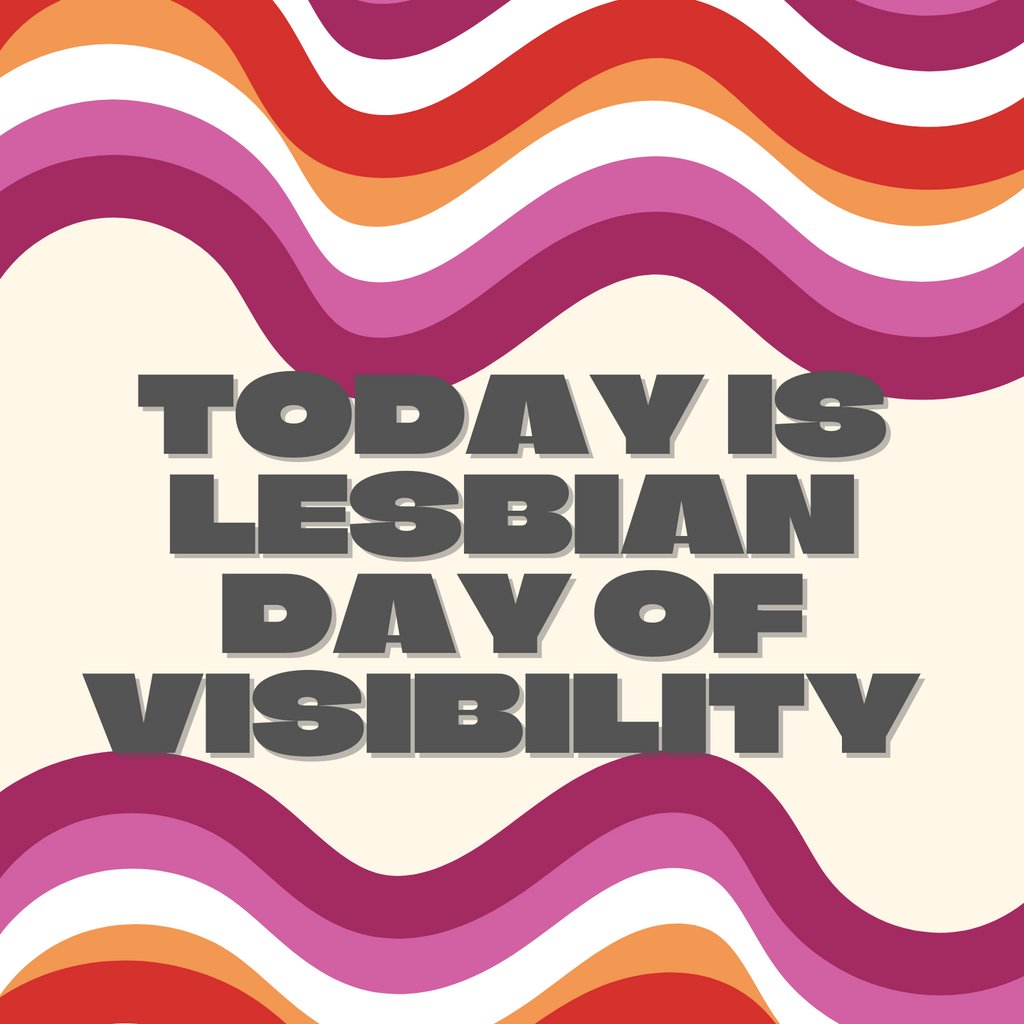Today is Lesbian Day of Visibility!
We see you, we hear you and we honour you. 
The diversity within the lesbian communities is what makes it so brilliant, the community is home for Trans women who identify as lesbians, non-binary lesbians and cis lesbians. we see all of you.