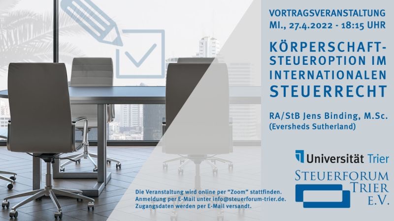 Die Kollegen vom #steuerforumtrier werden am 27.4.22 eine Online-Veranstaltung zur Körperschaftsteueroption im #internationalensteuerrecht durchführen. Wer morgen Abend noch nichts vor hat - gern anmelden und spontan teilnehmen! #SteuerrechtFürAlle