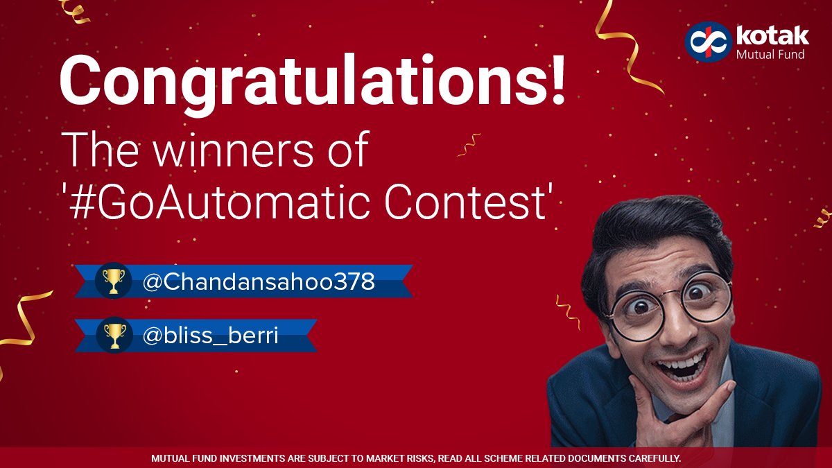 KotakMF's tweet photo. Congratulations to the winners @chandansahoo378 & @bliss_berri . Thank you all for investing your time in participating in the #GoAutomatic contest. Stay tuned for more contests in the future! https://t.co/1A4AMmINHx