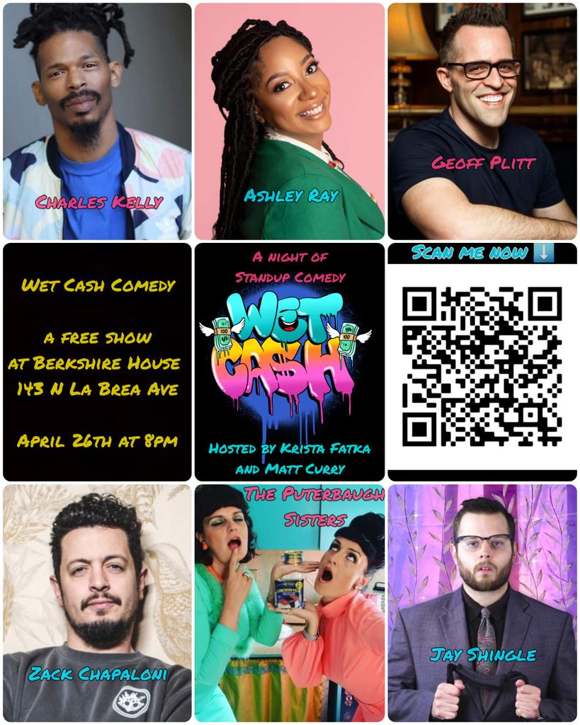 Los Angeles: Do you enjoy laughing? How about free stuff? Supporting your boy?
You can experience all 3 tomorrow at Wet Cash Comedy at Berkshire House in Hollywood! Scan the flyer (high tech!) or just click on the link below and your dreams will come true. eventbrite.com/e/wet-cash-com…