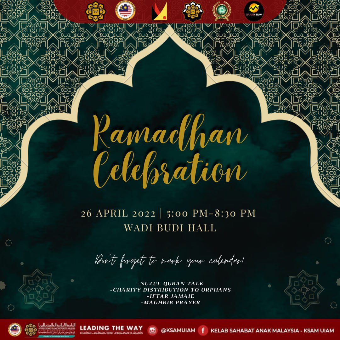 ksamuiam's tweet photo. ⚜️ *YOU'RE INVITED TO:* *KSAM RAMADHAN CELEBRATION* ⚜️

Assalamualaikum w.b.t Ramadhan Mubarak! 🌙✨

🎉We are glad to tell you that you're invited to join us in our Ramadhan celebration  

✨ *Details*
Date: 26/4/2022
Time: 5.00p.m - 8.00p.m
Venue: Wadi budi, IIUM https://t.co/U8y0ez6tto