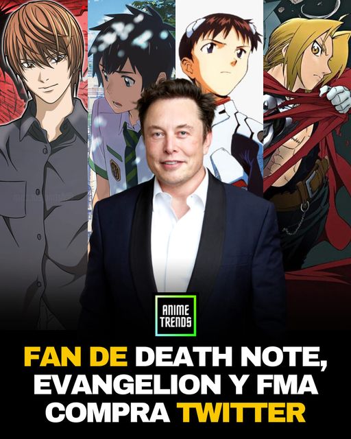 Seitanhh's tweet photo. Como nos enteramos el día de hoy Elon Musk ha comprado twitter por unos 44 Mil Millones de Dólares. Recordemos que en Octubre del 2021, Musk fue tendencia al recomendar algunos animes como Death Note, Evangelion, Ghost In The Shell, FMA y Your Name. Buenos gustos tiene 😉 https://t.co/rp4sh8gxjc