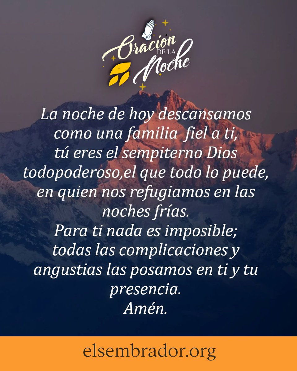 ElSembradorESNE's tweet photo. #oracióndelanoche #odln https://t.co/uNweoWqMr0