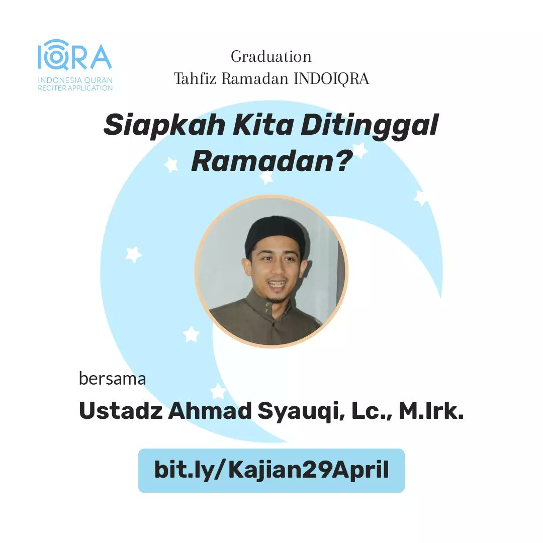 indoIQRA's tweet photo. Ramadan kurang beberapa hari nih! Udah maksimal belum ya ibadah kita?

Yuk, kita mau ada kajian untuk umum nih dengan tema "Siapkah kita Ditinggal Ramadan"

Langsung aja daftar di

https://t.co/S6GLvQt12F
https://t.co/S6GLvQt12F

#temandalamkebaikan https://t.co/yAIPbYYOUv