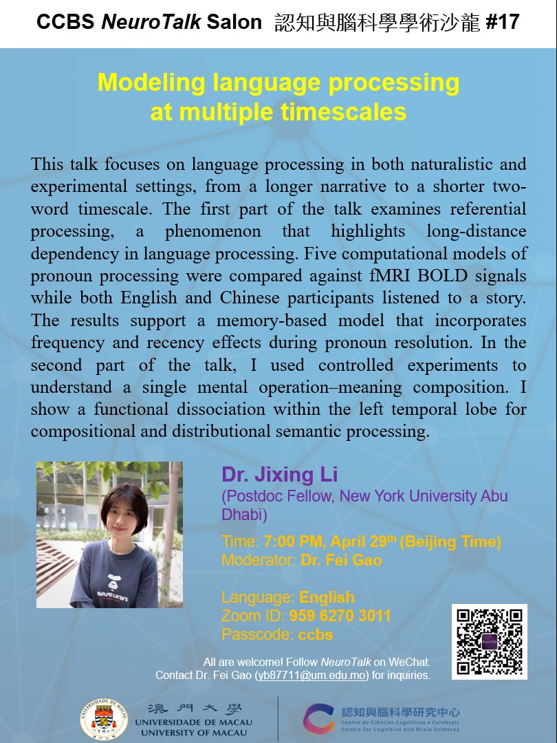 Gaofeifeigao's tweet photo. We are very pleased to have Dr. Jixing Li @jixingli
presenting "Modeling language processing at multiple timescales" at #NeuroTalk this Friday! https://t.co/sRcXxwr3rh