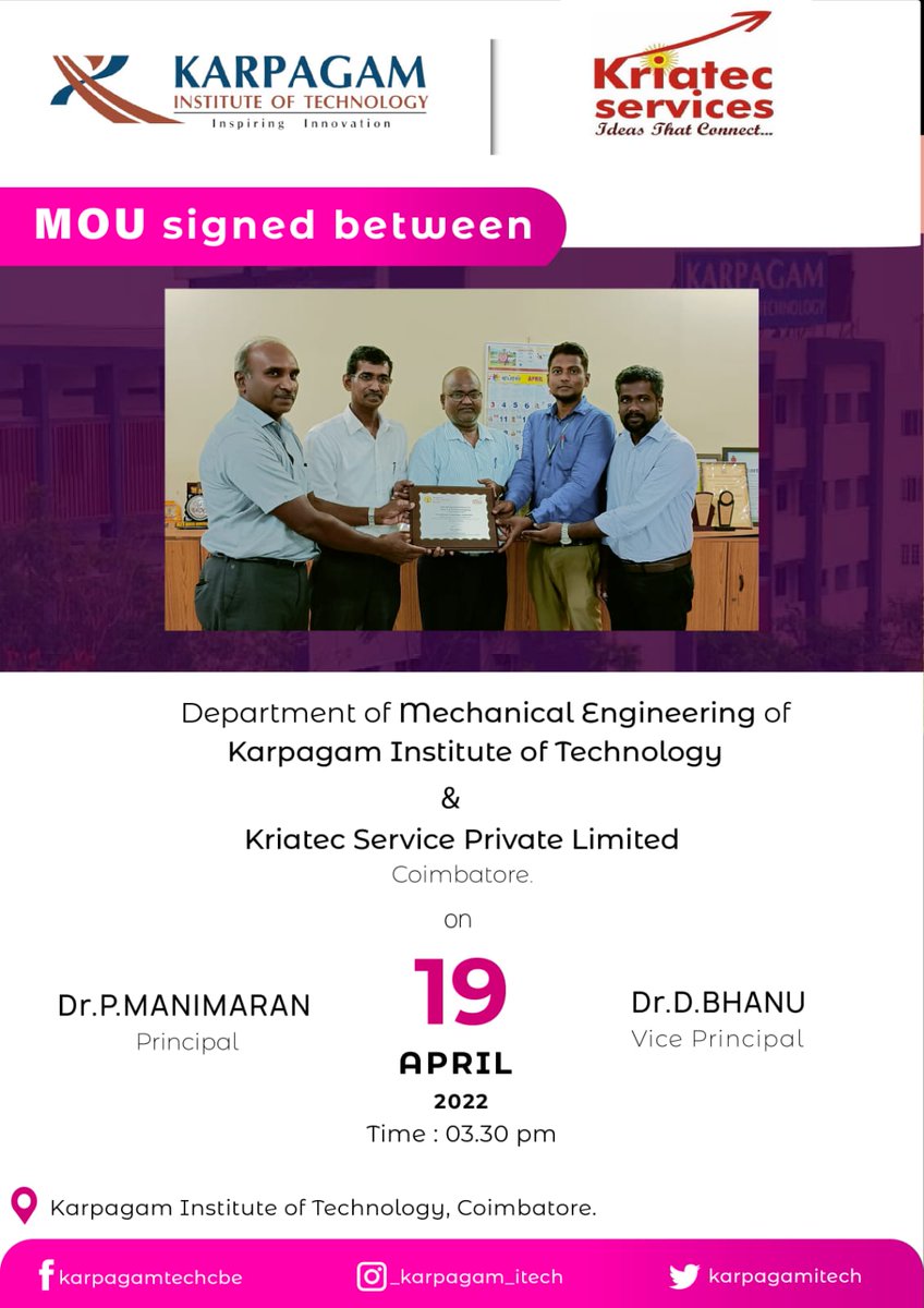 wekitizens's tweet image. The Department of Mechanical Engineering, Karpagam Institute of Technology and Kriatec Service Private Limited signed an MoU on 19th April 2022. Dr. P. Manimaran, Principal Dr. D. Bhanu, Vice Principal were present during the signing ceremony.
#mechnicalengineering #technology