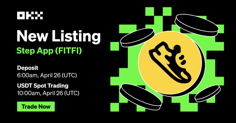 okx's tweet photo. 👟 $FITFI — the governance token of @StepApp_, a #Web3 fitness economy powered by the leading technology that fuels the #metaverse, augmented reality &amp; blockchain, gets listed on #OKX!

▶ Deposit is NOW open 🟢
📈 FITFI/USDT Spot trading: 10:00 am Apr 26 (UTC)

#NewListing ⤵️