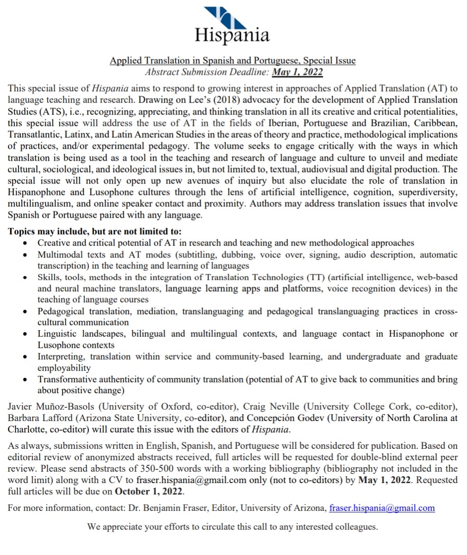 CALL FOR PAPERS -- Hispania, the scholarly journal of the American Association of Teachers of Spanish and Portuguese (@AATSP) @rllopis_CU @ila_uca #Spanish #Portuguese #translation #appliedtranslation #translationtechnologies #voicerecognition #translationresearch
@XoseCastro