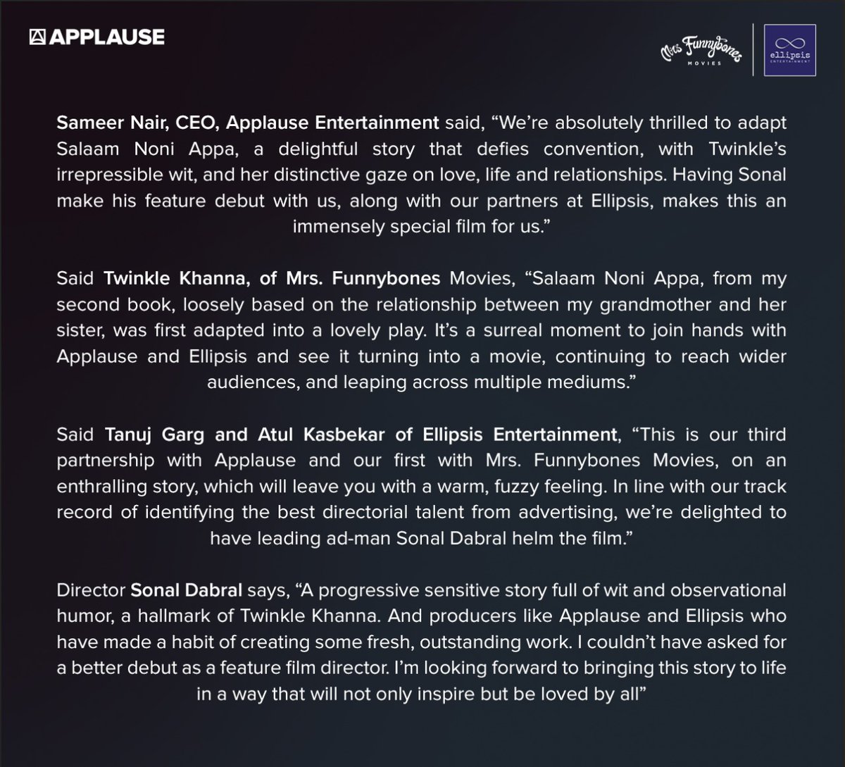 Delighted to partner with @ApplauseSocial and @mrsfunnybones for a heartwarming film based on Twinkle Khanna's feted short story, 'Salaam Noni Appa.' To be directed by leading adman @agracadabra. @nairsameer @tanuj_garg @atulkasbekar @prasoon_garg @RanjibMazumder @sunil_chainani