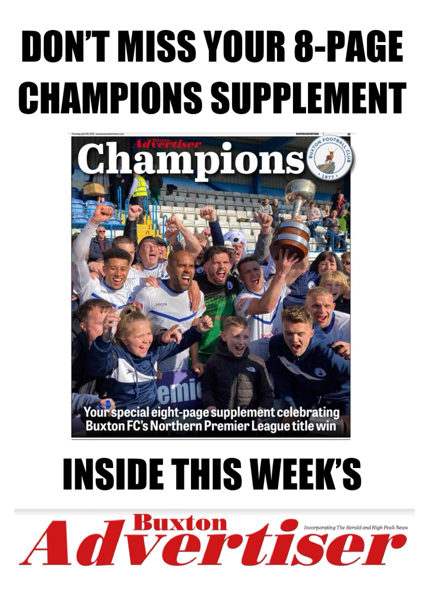 Delighted to say we're running a special 8-page supplement celebrating <a href="/Buxton_FC/">Buxton Football Club</a>'s league win free inside this week's <a href="/Buxton_News/">Buxton Advertiser</a>. Pick up your copy  on Thursday