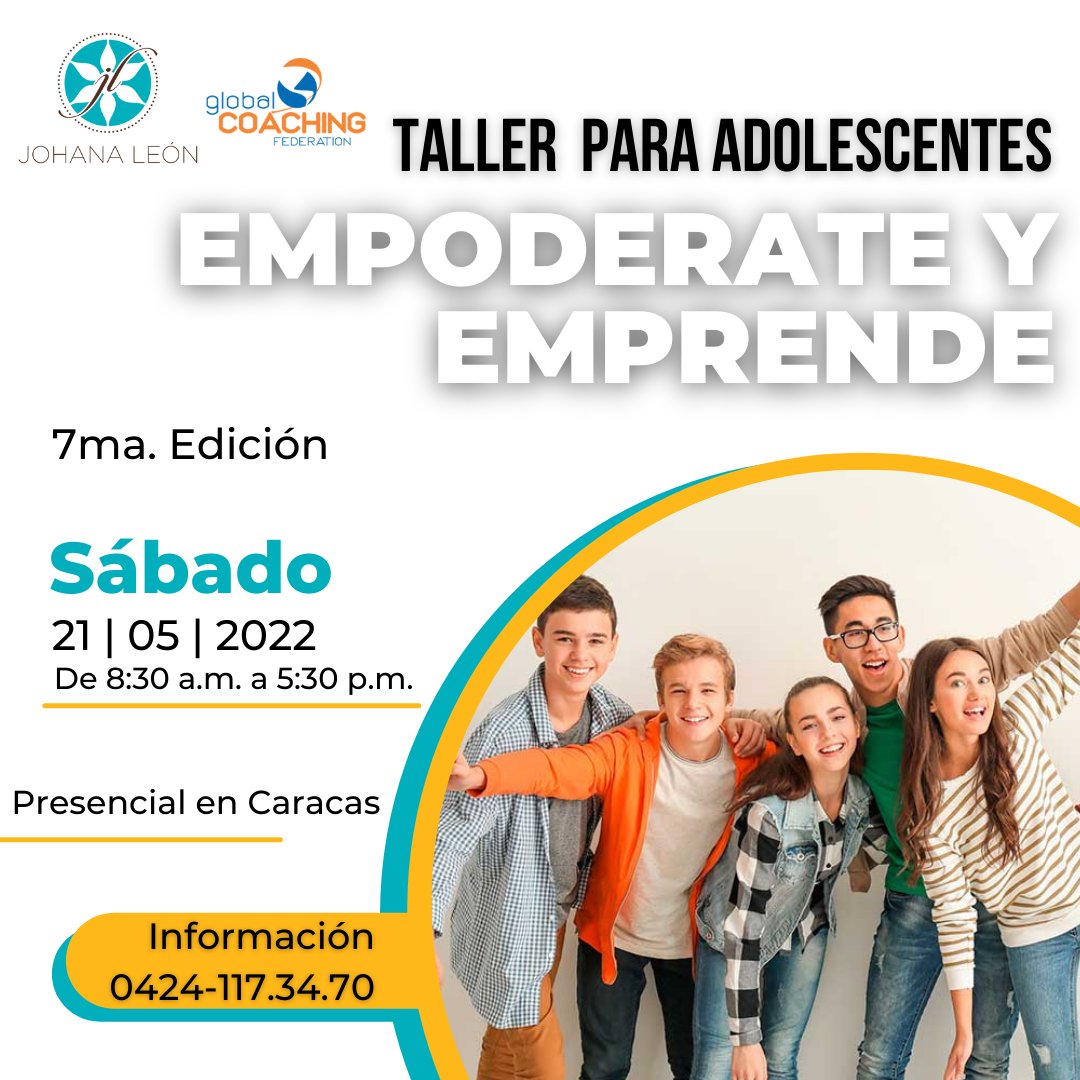 tomamoscoaching's tweet image. ¡Regresa a petición del público! El #taller para #adolescentes "Empoderate y Emprende".
Fecha: Sábado 21 de Mayo Hora: De 8:30 am a 5:30 pm.
Lugar: Espacios Duales en Las Mercedes - Caracas. Inversión: 1 cupo x 30$ / 2 cupos x 50$. 
Información: 0424-117.34.70. 
Cupos limitados