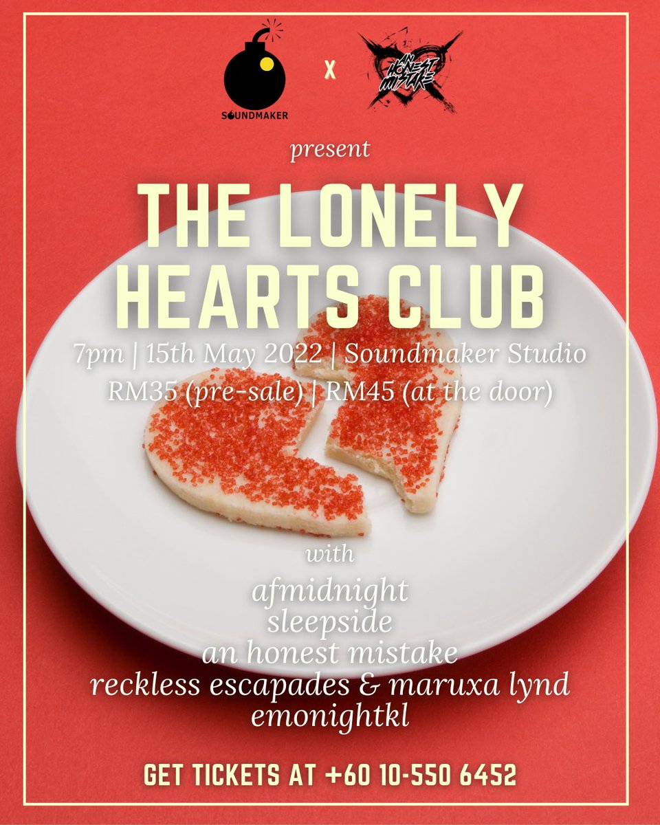 Join us for The Lonely Hearts Club tour at Soundmaker Studio on the 15th of May 2022, We’ll be performing with <a href="/sleepsideband/">Sleepside</a> , <a href="/ahmband/">An Honest Mistake</a> , @recklessescapades &amp; @mrxlnd and emonightkl. Get your tickets now &amp; see you guys there!!