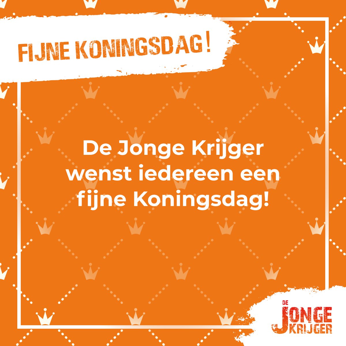 De Jonge Krijger wenst iedereen een fijne Koningsdag! 🔶🇳🇱