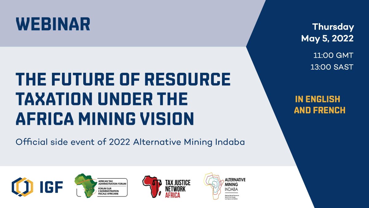 TaxJusticeAfric's tweet photo. Have you signed up? 
The Future of Resource Taxation under the Africa Mining Vision
📅5th May 2022 🕒 11:00-12:45 GMT
The Alternative Mining Indaba is a virtual event organized by @ATAFtax @IGFMining  @TaxJusticeAfric
Sign up here
Event’s zoom link: https://t.co/ZFxWp8I1py https://t.co/w9BIf1RRvP