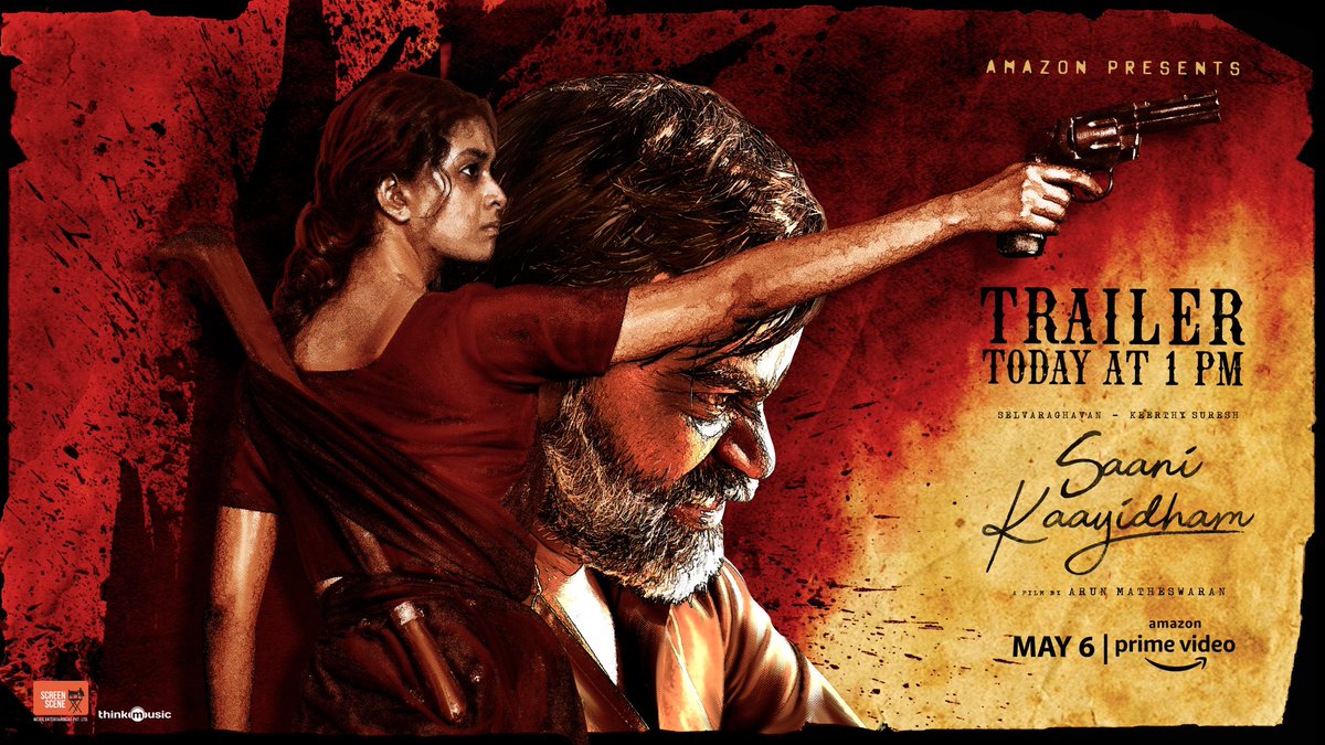 TRAILER TODAY AT 1 PM 🗡

#SaaniKaayidhamOnPrime, May 6 <a href="/PrimeVideoIN/">prime video IN</a>

@screensceneoffl <a href="/ArunMatheswaran/">Arun Matheswaran</a>  <a href="/KeerthyOfficial/">Keerthy Suresh</a> <a href="/selvaraghavan/">selvaraghavan</a> <a href="/SamCSmusic/">𝐒𝐀𝐌 𝐂 𝐒</a> <a href="/yaminiyag/">Yamini Yagnamurthy</a> <a href="/ramu_thangaraj/">Ramu Thangaraj</a> <a href="/dhilipaction/">Dhilip Subbarayan</a> <a href="/Inagseditor/">NagooraN</a> <a href="/kabilanchelliah/">Sivam C Kabilan</a> <a href="/Jagadishbliss/">Jagadish</a>  <a href="/sidd_rao/">Siddarth Rao</a> <a href="/skiran_kumar/">Kiran Kumar S</a> <a href="/senthilkumarsmc/">Senthil kumar</a>