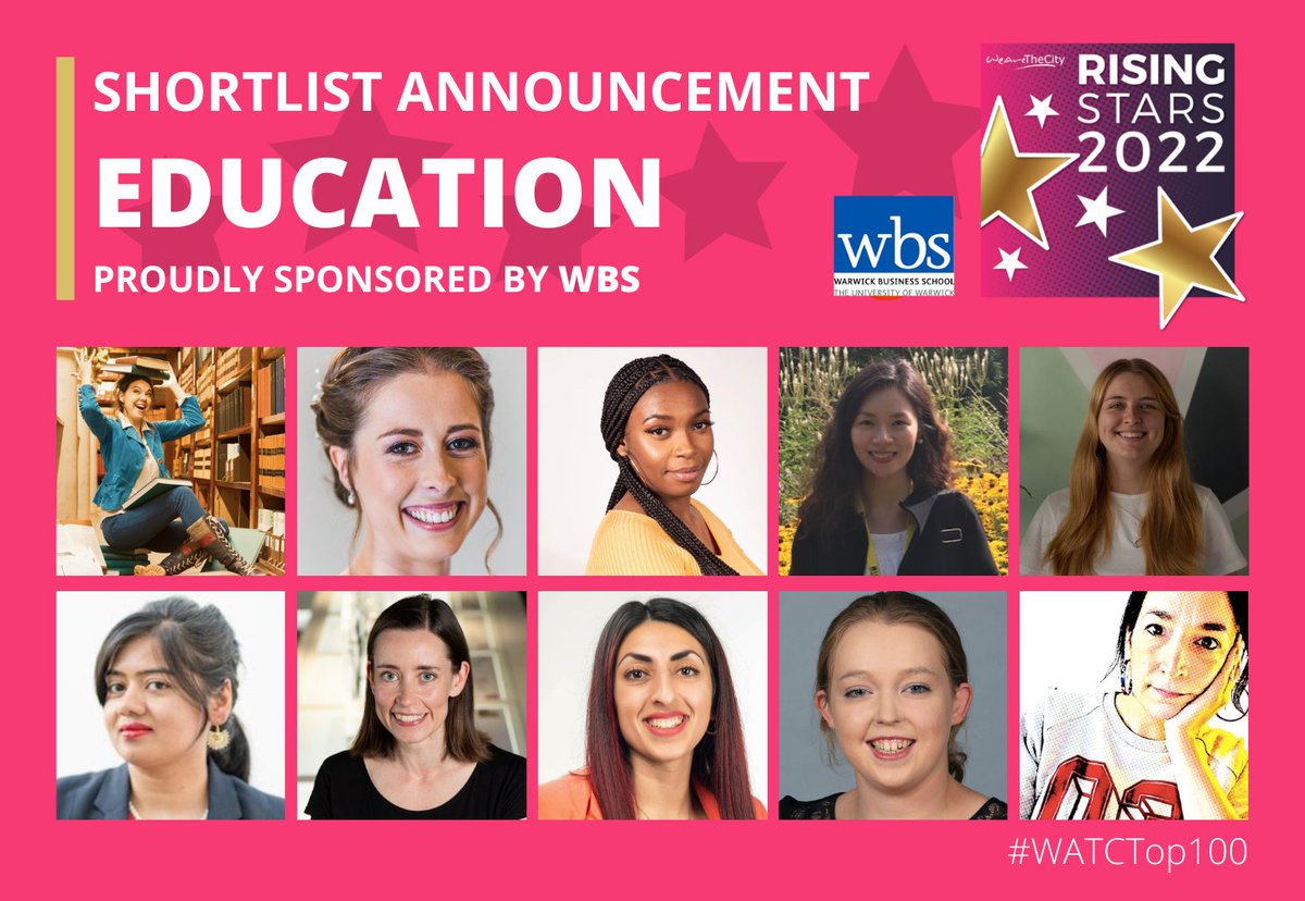 ⚡️ SHORTLIST ANNOUNCEMENT! #WATCTop100

Meet our 2022 Rising Stars Shortlist for our Education Category, sponsored by @WarwickBSchool 🎉 You can show your support by voting tomorrow until 24th May 🔥

bit.ly/RisingStarsSho…