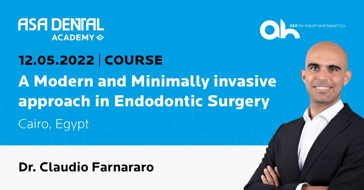 💡Asa Dental Academy is proud to introduce a training course in collaboration with A&amp;H for Import and Export Co. on May 12th in Cairo Egypt. 
Our Endo Specialist, Dr. Claudio Farnararo will help the participants gain the confidence to deliver successful periapical Microsurgery.