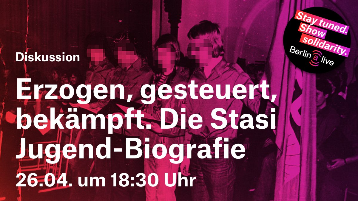 Erzogen, gesteuert, bekämpft.

Sie waren noch Kinder, doch die Stasi beeinflusste bereits ihr Leben. Über die Spuren der Erlebnisse in der eigenen Biographie und über die Aufarbeitung der eigenen Geschichte sprechen.

Mehr Infos zur Veranstaltung:
t1p.de/5sr0b
