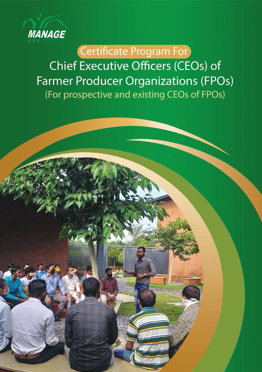 MANAGE announces 45-day Certificate Program for #capacitybuilding of Chief Executive Officers (#CEOs) of Farmer Producer Organizations (#FPOs). More details may be seen in the brochure at manage.gov.in/fpoacademy/ceo… 
#KVKs #CBBOs #nabard #sfac  #FPC  
@agrigoi
@chandraagri