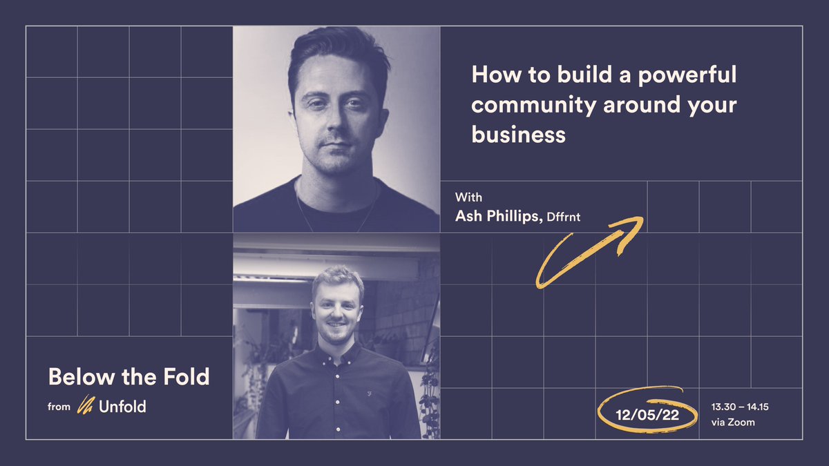 Our next episode of Below the Fold is on 12th May, with <a href="/asherphizzle/">Ash 🚀</a> in our Q&amp;A hot seat 🔥

Ash will be giving us tips on turning a community into a competitive advantage, having built a powerful community around his own business <a href="/dffrntHQ/">dffrnt</a>

Join via Zoom bit.ly/3xTLZvx