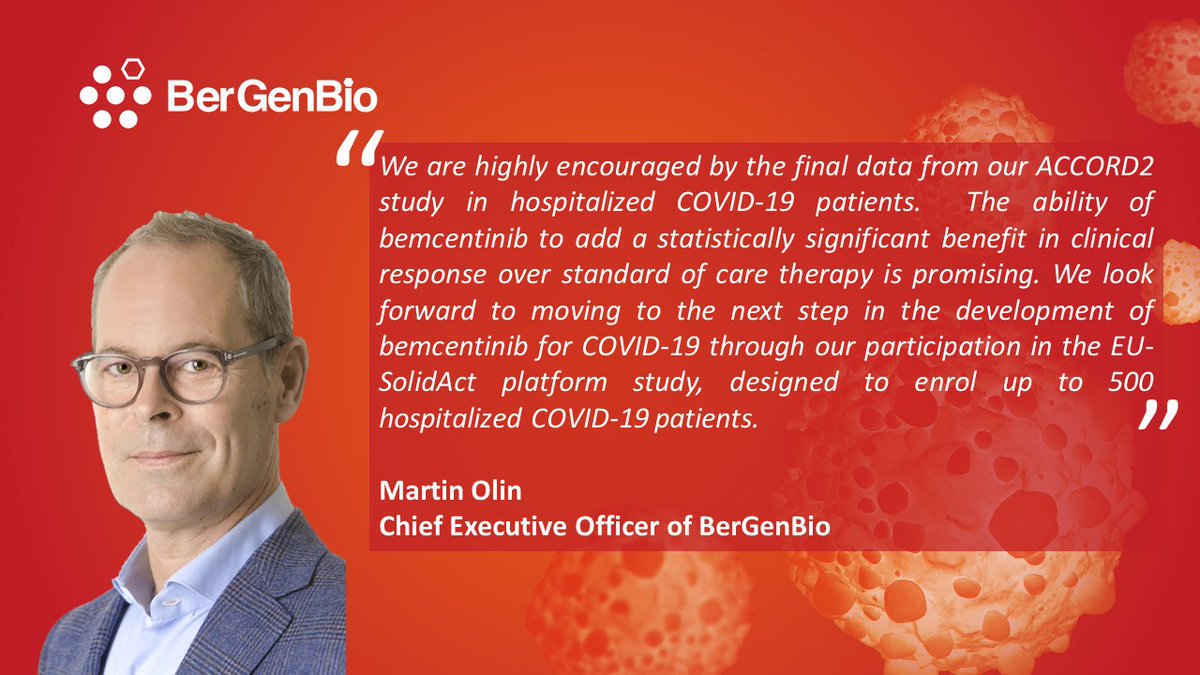 We’re pleased to announce complete data analysis from the #ACCORD2 phase II study of #bemcentinib in combination with #SoC therapy in hospitalized #COVID19 patients. The primary endpoint of improved clinical response was met. 

Read the full release here: bergenbio.com/bergenbio-anno…