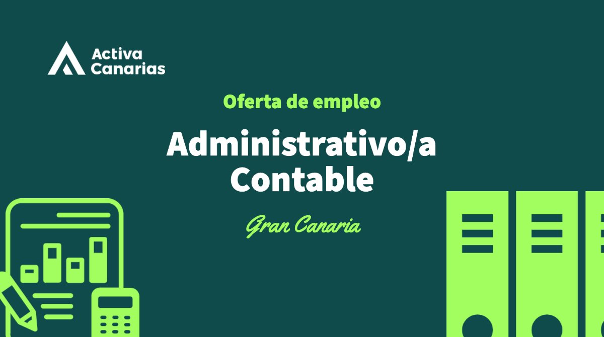 activa_canarias's tweet photo. Oferta de #empleo en Gran Canaria para un/a ADMINISTRATIVO/A CONTABLE. 
👉 Experiencia de al menos 3 años en puesto similar
👉 Conocimientos de Excel, preferiblemente nivel avanzado.
👉 Se valorará la experiencia en el manejo de la ERP Navision
INSCRIPCION https://t.co/GNReWHZNqj https://t.co/MOqGsAGgIu