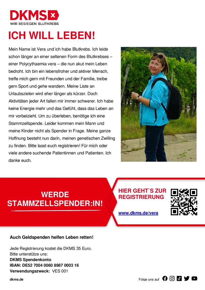 KurtSagatz's tweet image. Ein sehr ernstes Thema: Meine Frau Vera leidet unter einem seltenen #Blutkrebs, der aktiv und lebensbedrohlich geworden ist. Sie braucht eine Stammzellenspende. Bitte registriert Euch und/oder teilt den Registrierungsaufruf über Eure Kanäle. Vielen Dank  
dkms.de/vera