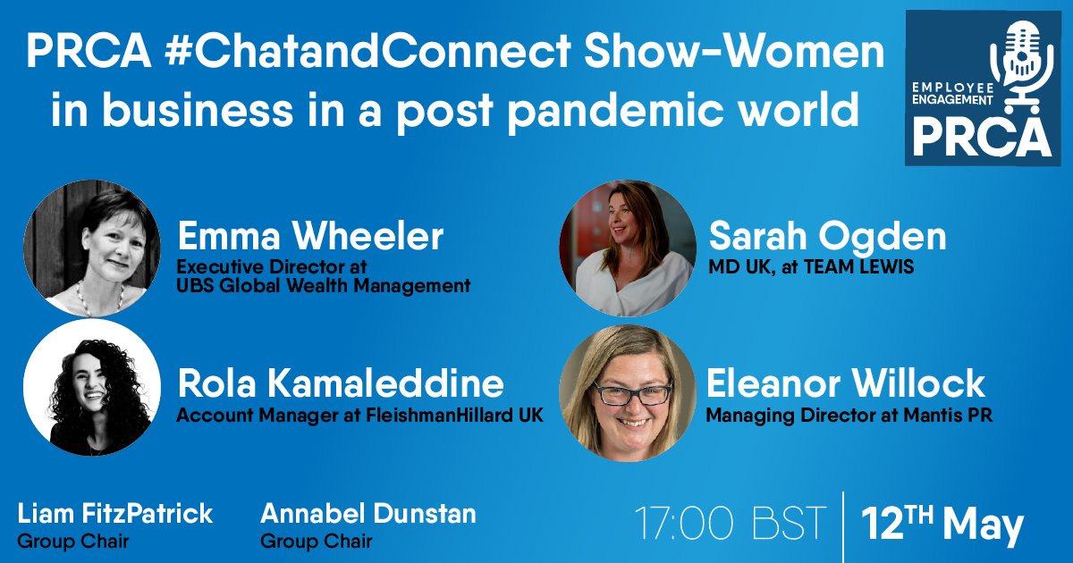 PRCA_HQ's tweet photo. The Employee Engagement Group's #ChatandConnect Show is back and aims to highlight the negative impact of the pandemic on women in business with our hosts @Annabel_Dunstan &amp; @LiamFitz.

🎙️Emma Wheeler
🎙️@ogstar
🎙️@_rolak
🎙️@EleanorWi

Book: https://t.co/VGjI3Y8qTC https://t.co/jjuZI1aMve