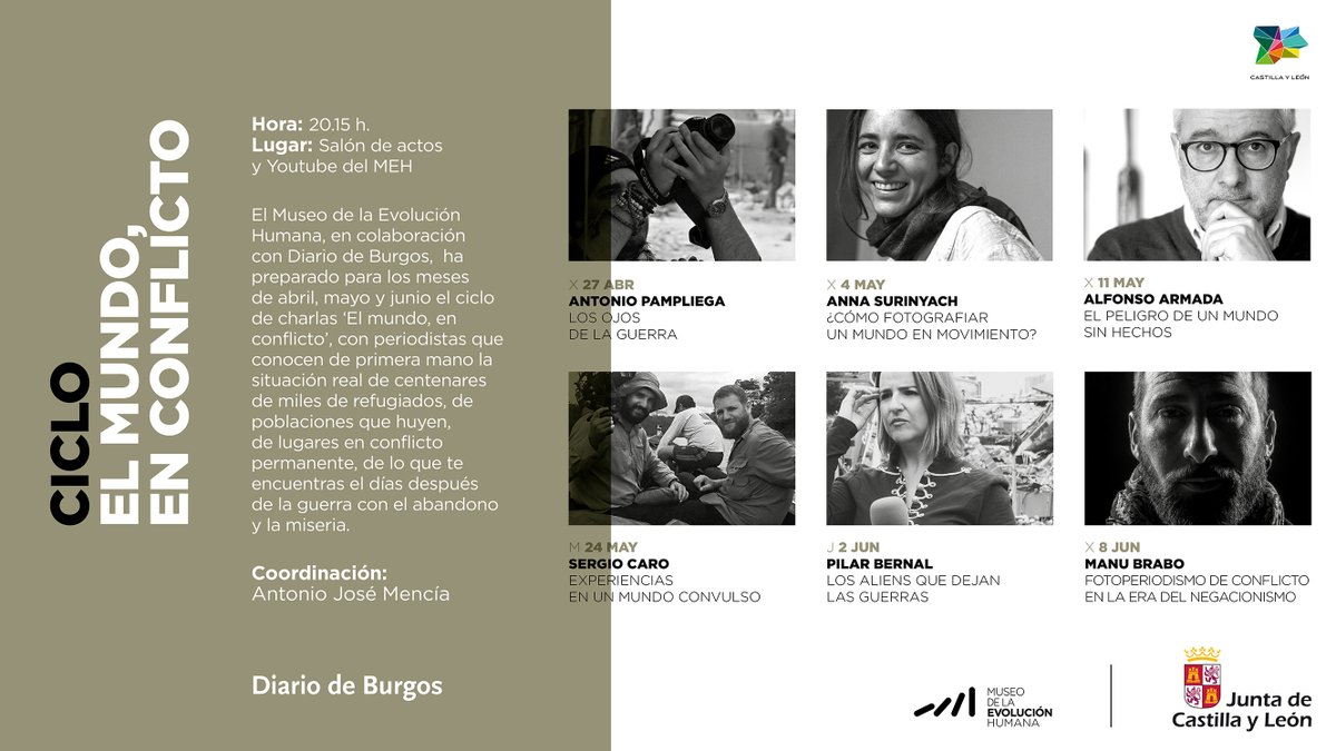 Comenzamos #Elmundoenconflicto en el @museoevolucionhumana MEH con @manubrabo @apampliega <a href="/alfarmada/">Alfonso Armada</a> <a href="/surianna/">Anna Surinyach</a> @sergiocarofoto y <a href="/PilarBernalNews/">Pilar Bernal</a> . ¡Qué grandes reporteros! Un orgullo tenerlos entre nosotros. Con la colaboración de <a href="/diariodeburgos/">Diario de Burgos</a> . Entrada libre con reserva.