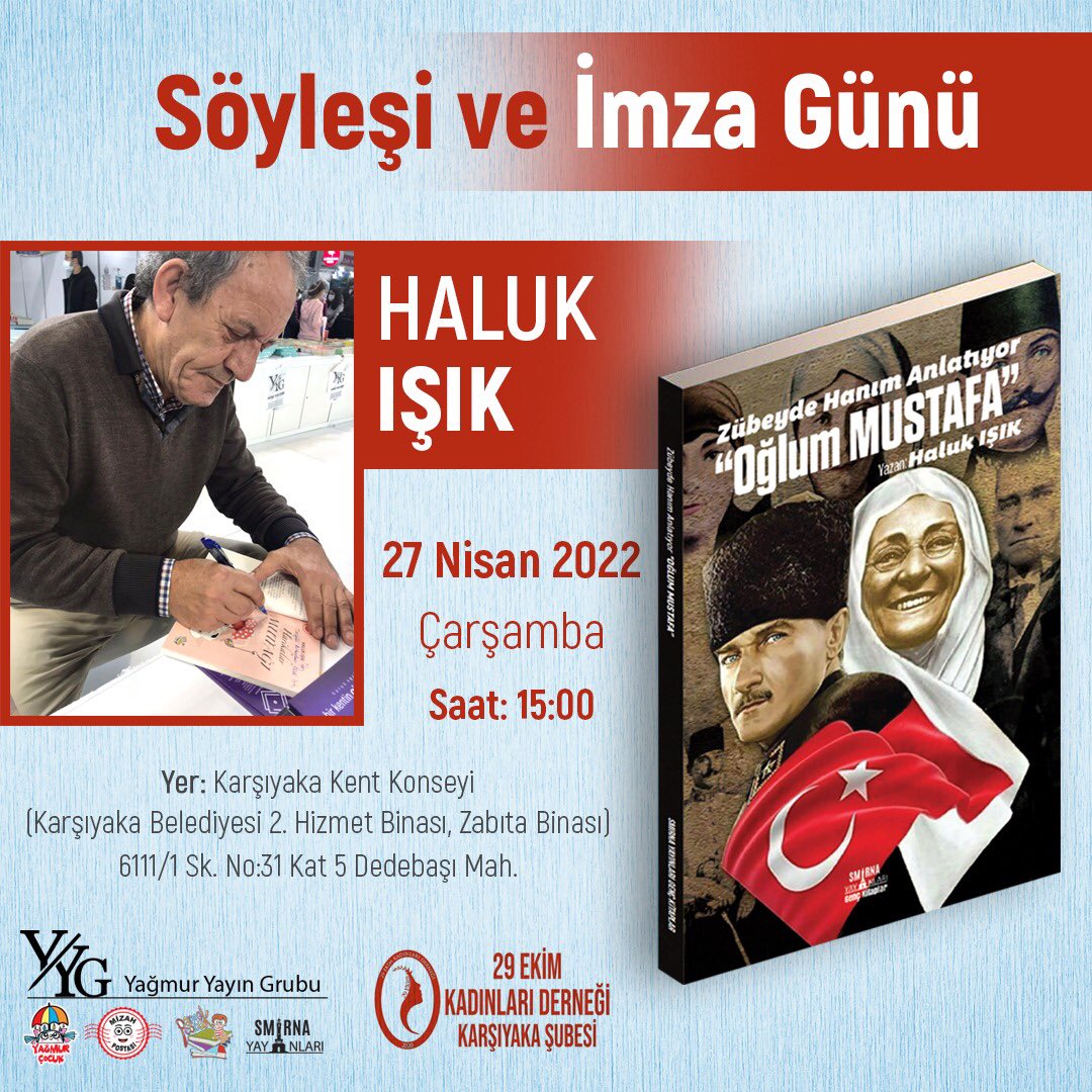-SÖYLEŞİ VE İMZA-
Yazarımız Haluk Işık; 27 Nisan Çarşamba günü Karşıyaka Kent Konseyi’nde okurlarıyla buluşuyor🌟