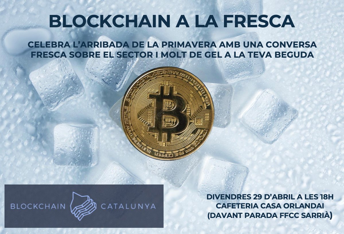 Arriba la II Edició de '#Blockchain a la fresca'

📅 Agenda la trobada: Divendres 29 d'abril a les 18:00H a la cafeteria de la nostra seu📍Casa Orlandai 

No cal inscripció prèvia!

Esperem veure't allà! :)