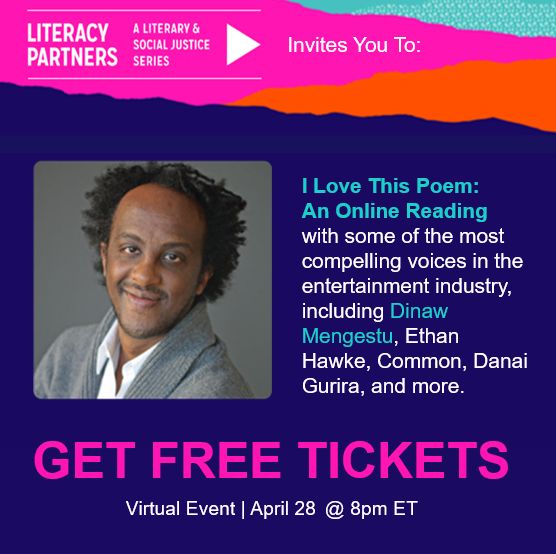 LitPartners's tweet photo. Join Dinaw Mengestu for I Love This Poem: An Online Reading on Thursday, April 28 at 8:00pm ET. Get Tickets HERE: https://t.co/jdHddZT04K
#LiteracyPartners #racialjustice #socialjustice #ilovethispoem #wordsshapeourworld #backbypopulardemand #poetrymonth #dinawmengestu https://t.co/Ky4fU4QXXy