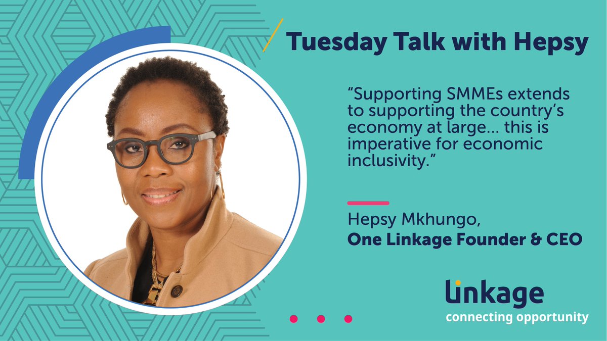 OneLinkage's tweet photo. 1/2 #Tuesdaytalk with Hepsy Mkhungo

“Supporting SMMEs extends to supporting the country’s economy at large and facilitating the creation of a more competitive and agile market that in turn fosters employment in the formal, as well as informal sectors of the economy... https://t.co/BNuW9cuZLU