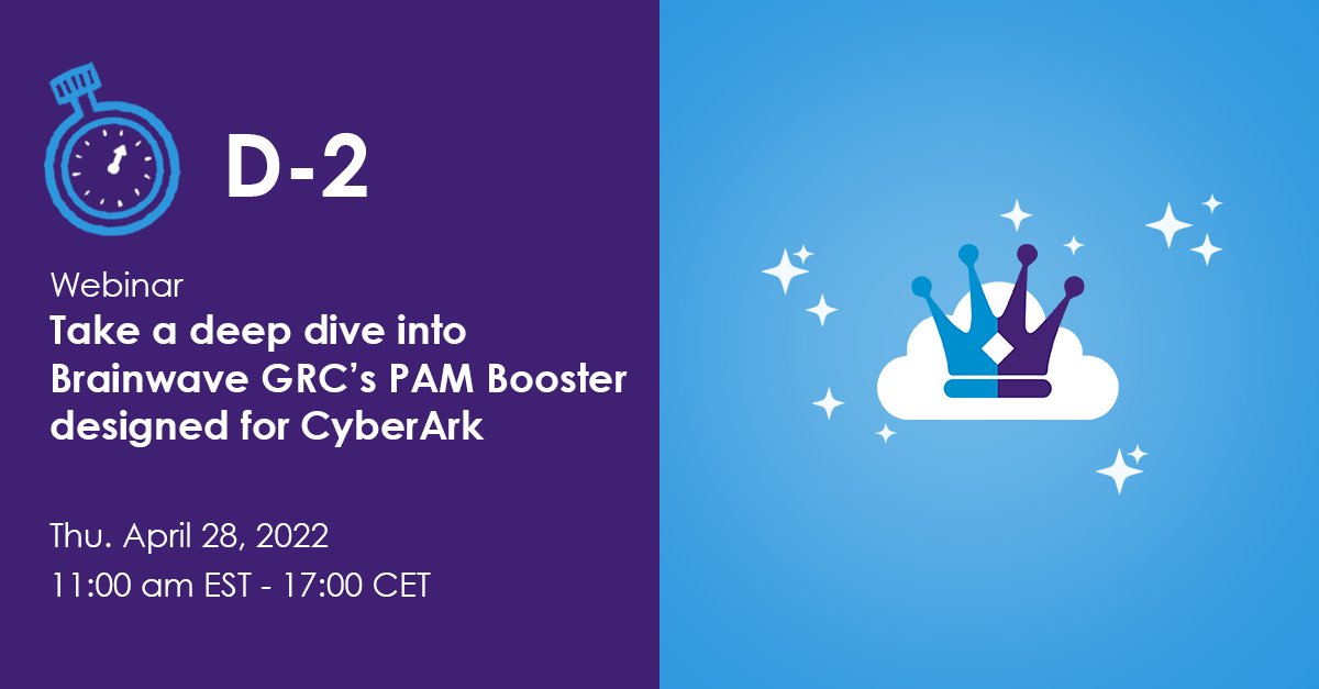 Brainwave GRC designed PAM Booster to fill the feature gaps and enhance the functionality of your CyberArk PAM tool. A winning combination!

Join us on Thursday, April 28, at 17H00 CET / 11:00 am EST. 
eu1.hubs.ly/y0LdSY0