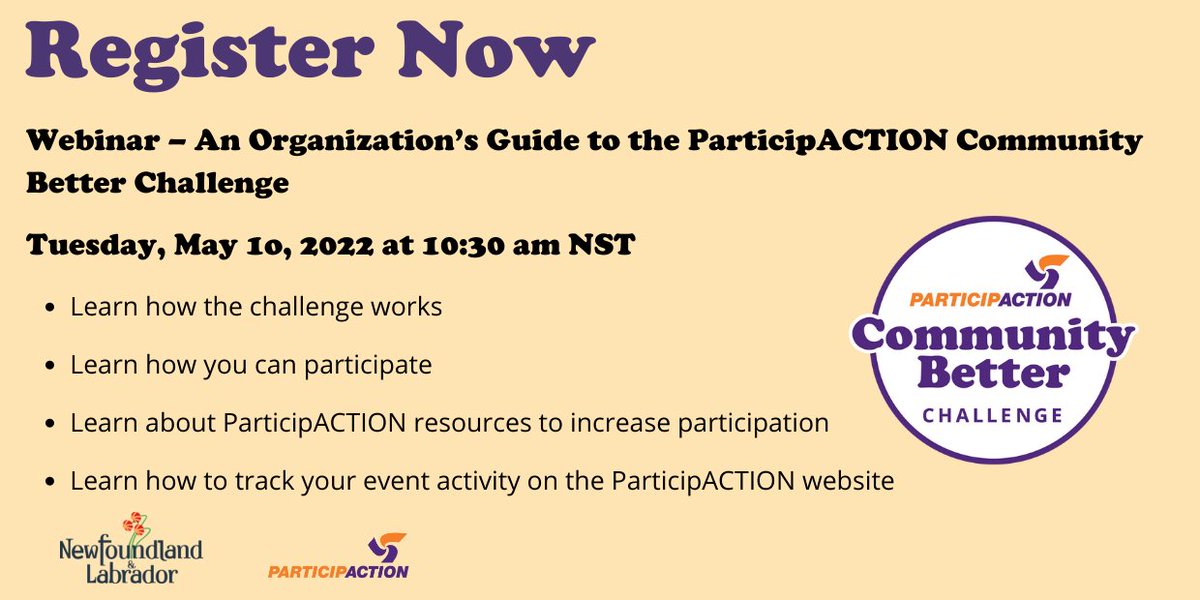 Want to know how to participate in the Community Better Challenge? Join ParticipACTION via webinar on May 10th 2022 at 10:30am (NST). Sign up for free here: us06web.zoom.us/webinar/regist….