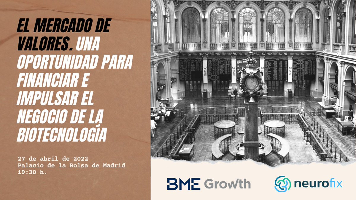 NeurofixS's tweet photo. 📈 #Neurofix es una de las doce empresas que participarán este miércoles en el selecto acto que ha organizado el @GrupoBME en el Palacio de la Bolsa de Madrid acerca de la oportunidad de inversión que supone el negocio de la #biotecnología #Invierteentusneuronas https://t.co/49FBg4MKvc