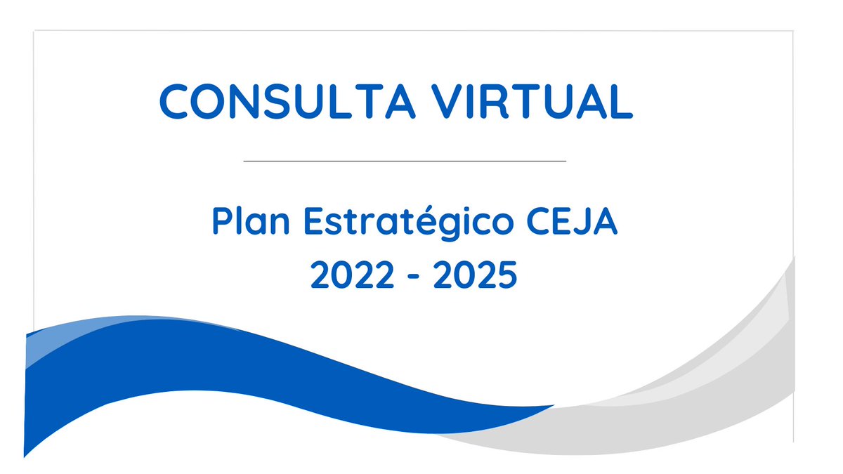 NatalyPonceCh's tweet photo. No olvides responder nuestra consulta virtual en línea del Plan Estratégico CEJA 2022-2025
📅 Plazo: 11 mayo 2021
💻 https://t.co/wbIEnnJZiM https://t.co/FGYkRNhS8I