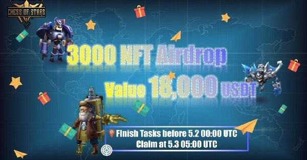 CryptoTownEU's tweet photo. 🚀 Airdrop: Chess of Stars
💰 Value: 3000 NFT'S Value 18,000 $USDT
📅 End Date: 2nd May, 2022
🏦 Distribution Date: 3rd May, 2022

Go to the Airdrop page https://t.co/Nk93HplJZ5

#Airdrop #Airdrops #Crypto #giveaway https://t.co/Hr98xclH0k
